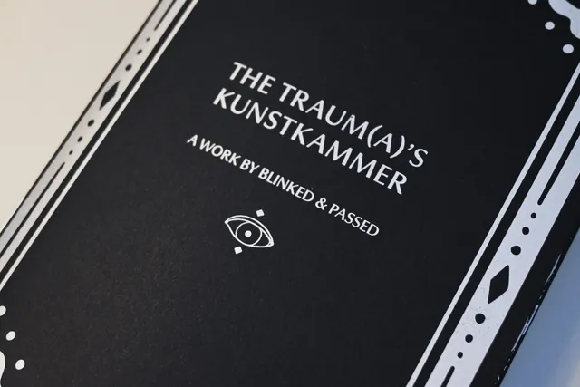 The making of The Traum(a)'s Kunstkammer