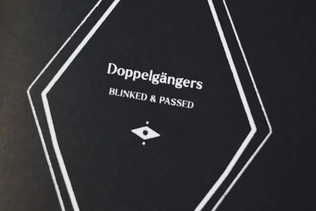 The making of Doppelgängers